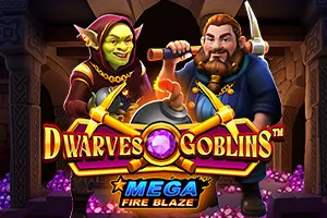 Mega Fire Blaze: Dwarves and Goblins™ - SNIPLAY88