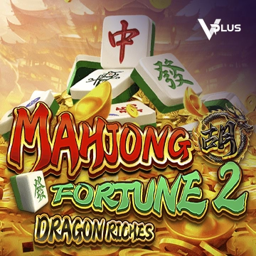 Mahjong Fortune 2: Dragon Riches - SNIPLAY88