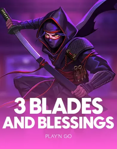 3 Blades & Blessings - SNIPLAY88