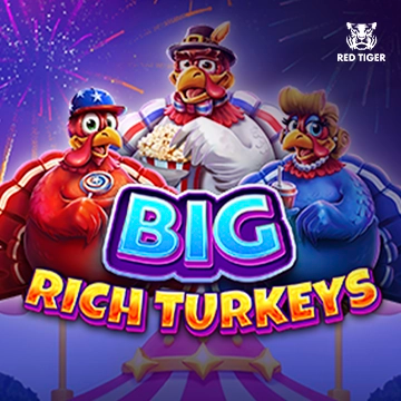Big Rich Turkeys - SNIPLAY88