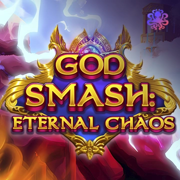 God Smash: Eternal Chaos - SNIPLAY88