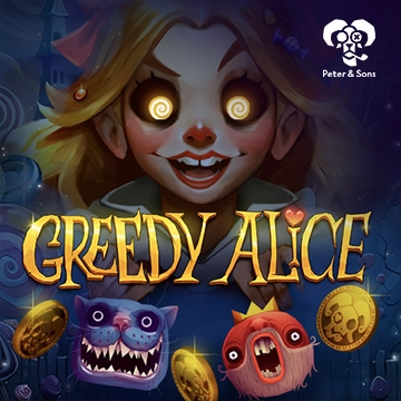Greedy Alice - SNIPLAY88