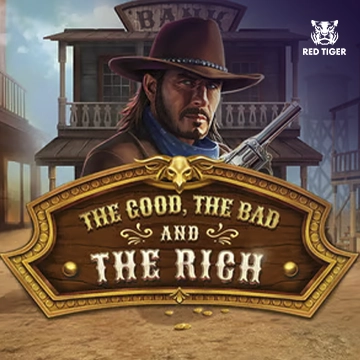 The Good, The Bad and The Rich - SNIPLAY88
