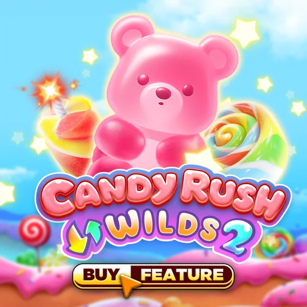 Candy Rush Wilds 2 - SNIPLAY88