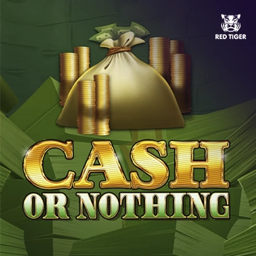 Cash Or Nothing - SNIPLAY88
