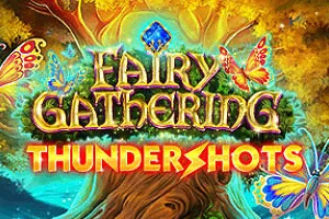Fairy Gathering: Thundershots - SNIPLAY88
