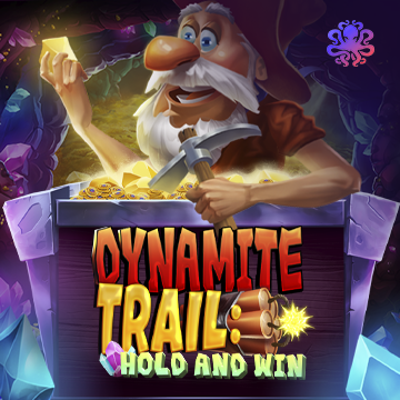 Dynamite Trail: Hold & Win - SNIPLAY88