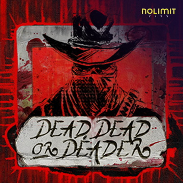 Dead, Dead Or Deader - SNIPLAY88