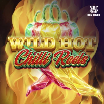Wild Hot Chilli Reels - SNIPLAY88