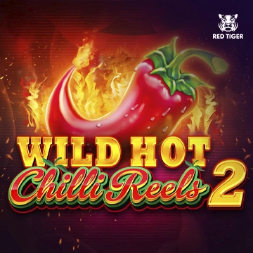 Wild Hot Chilli Reels 2 - SNIPLAY88