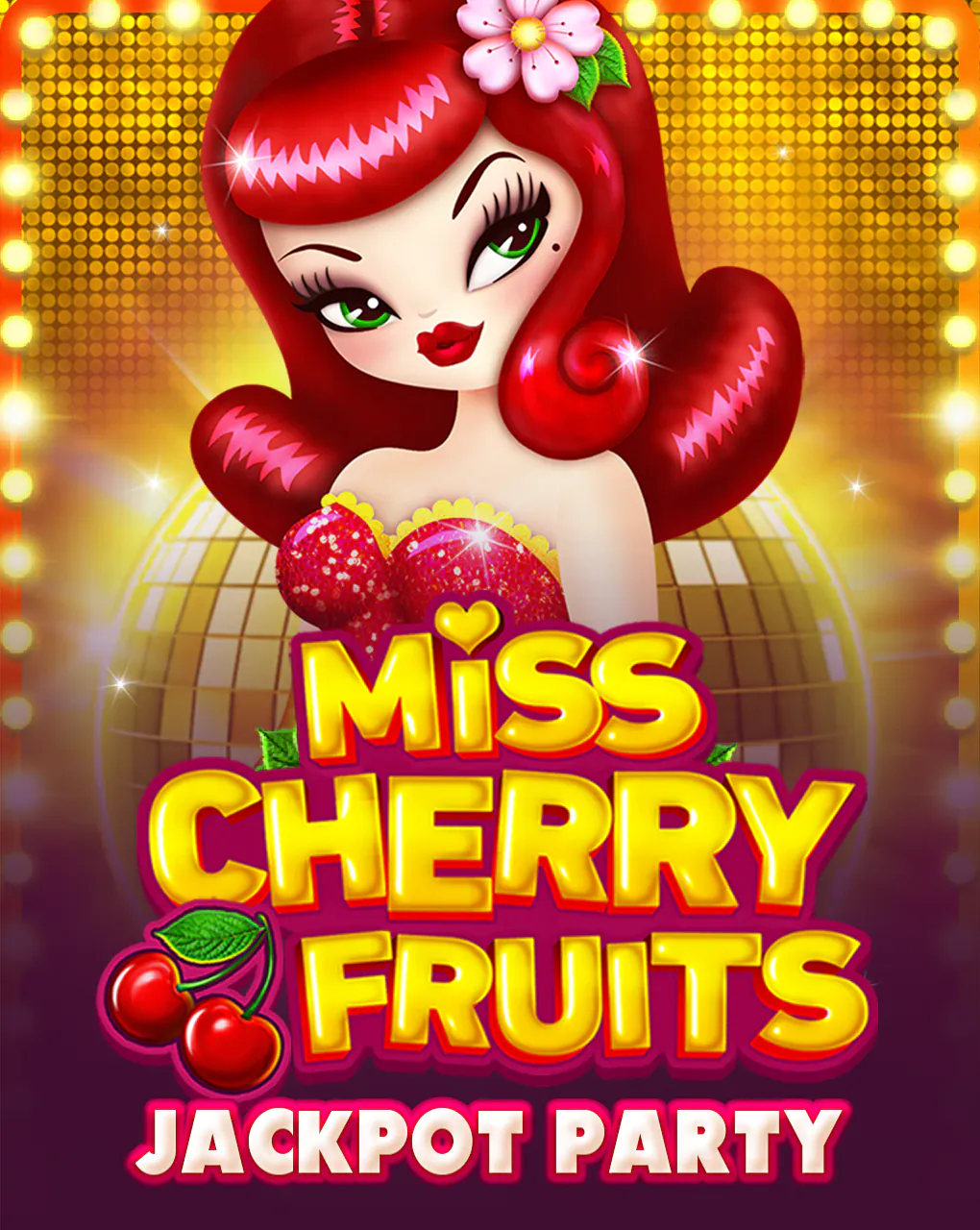 Miss Cherry Fruits Jackpot Party - SNIPLAY88