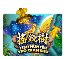 Fish Hunting: Yao Qian Shu - SNIPLAY88