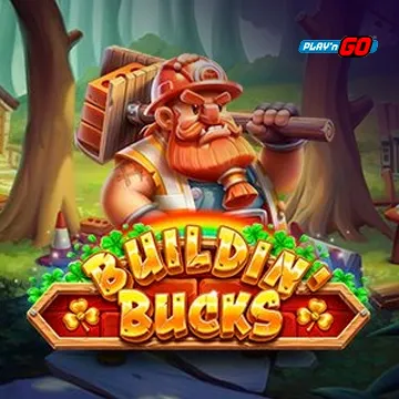Buildin Bucks - SNIPLAY88